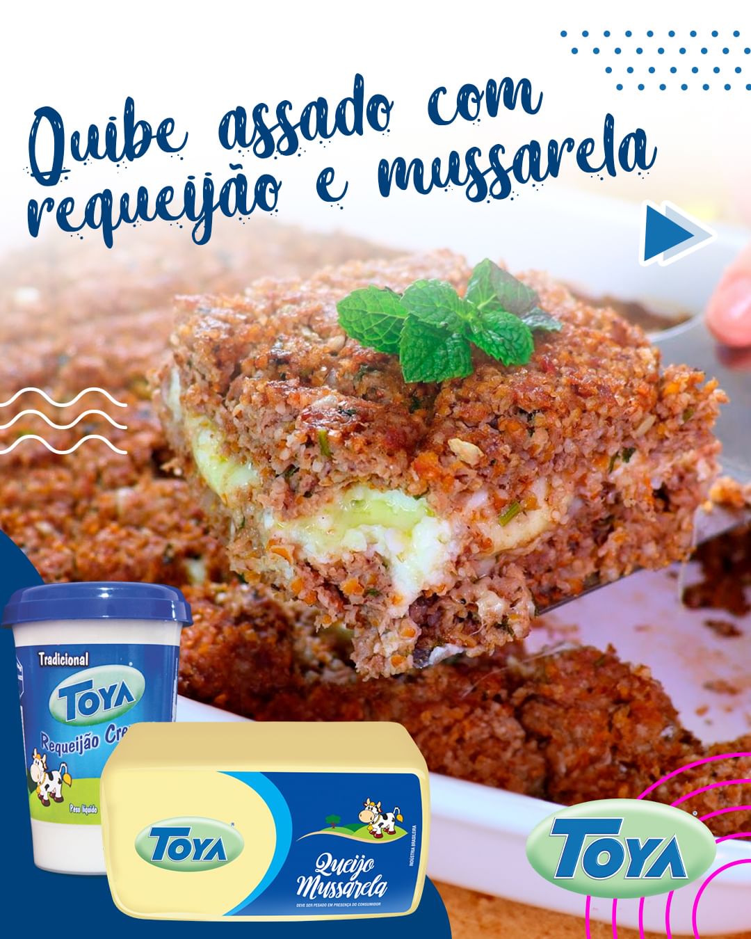 Quibe assado com requeijão e mussarela Toya