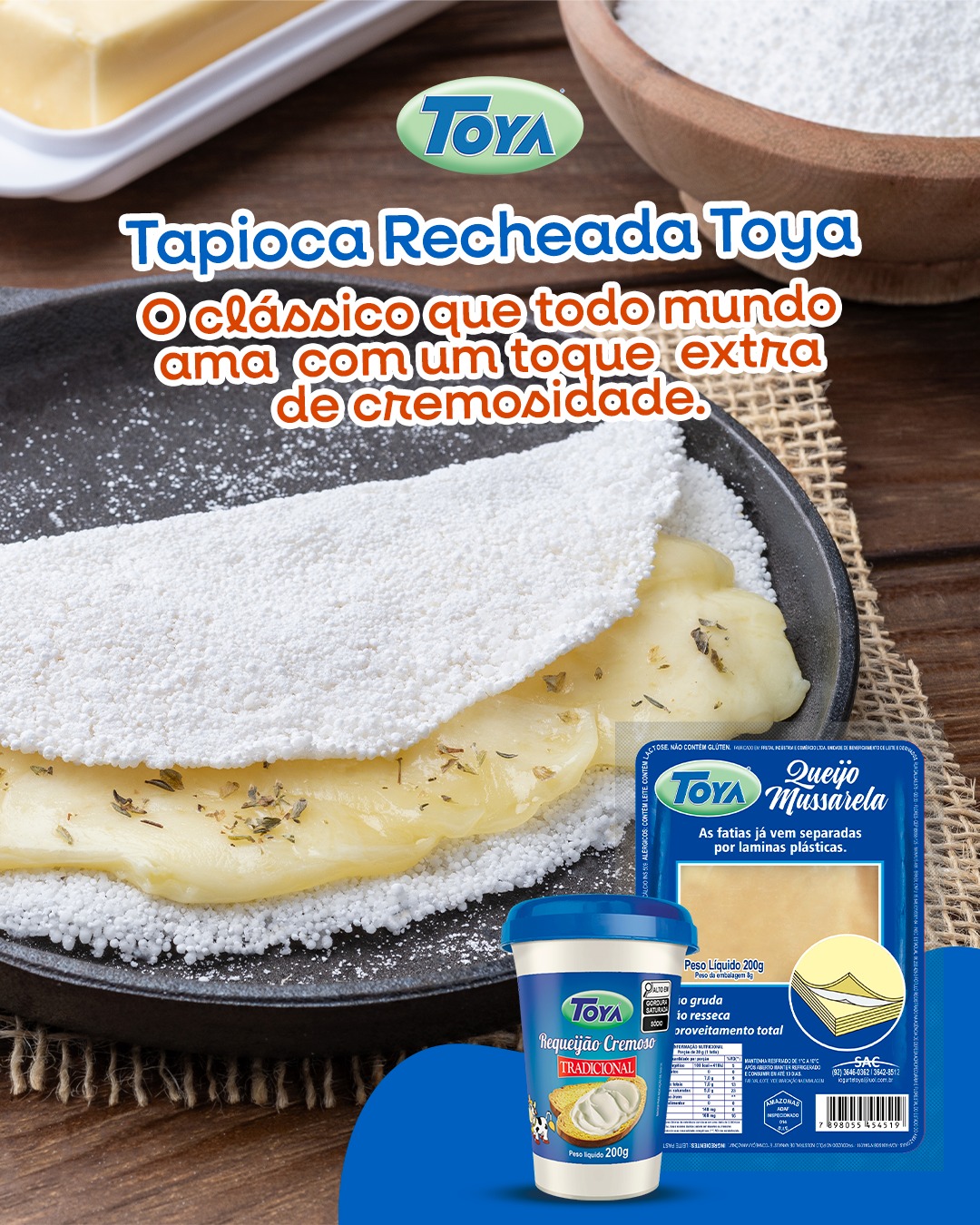No momento, você está visualizando Tapioca Recheada Toya